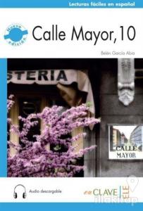 Calle Mayor 10 +Audio Descargable (Nivel-2) B1