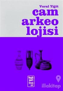 Cam Arkeolojisi