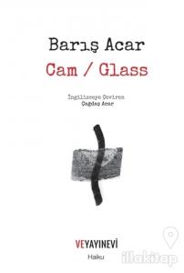 Cam / Glass