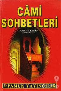 Cami Sohbetleri (Sohbet-021) (Ciltli)