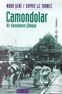 Camondalar: Bir Hanedanın Çöküşü