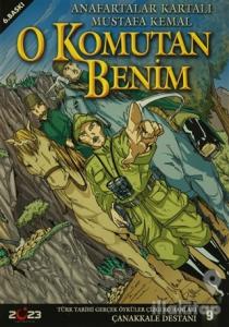 Çanakkale Destanı 9 O Komutan Benim