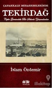 Çanakkale Muharebelerinde Tekirdağ