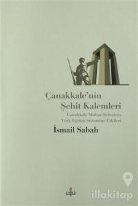 Çanakkale'nin Şehit Kalemleri