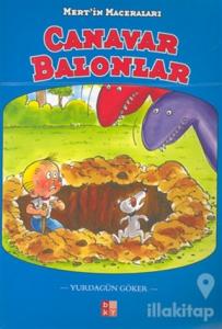 Canavar Balonlar Mert'in Maceraları