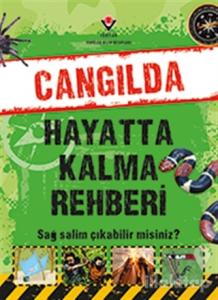 Cangılda Hayatta Kalma Rehberi