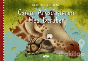 Canım Arkadaşlarım Hep Beraber (Ciltli)