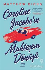 Caroline Jacobs'ın Muhteşem Dönüşü