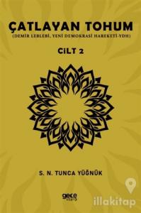 Çatlayan Tohum - Cilt 2