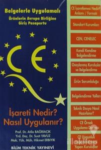 CE İşareti Nedir? Nasıl Uygulanır?