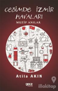 Cebimde İzmir Havaları