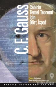 Cebirin Temel Teoremi İçin Dört İspat