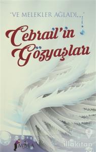 Cebrail'in Gözyaşları