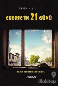 Cedric'in 21 Günü