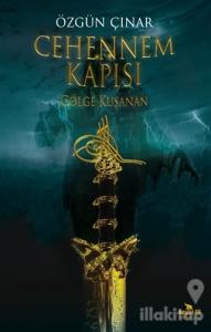 Cehennem Kapısı - Gölge Kuşanan