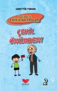 Çekil Önümden - Yusuf Dede İle Emin'in Maceraları 2 (Ciltli)