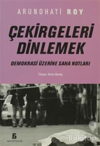 Çekirgeleri Dinlemek