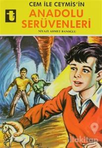 Cem ile Ceymis'in Anadolu Serüvenleri