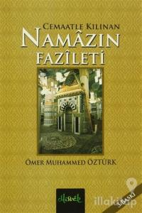 Cemaatle Kılınan Namazın Fazileti
