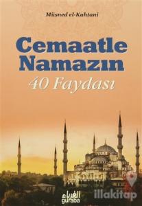 Cemaatle Namazın 40 Faydası