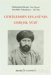 Cemaleddin Efgani'nin Gerçek Yüzü