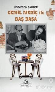 Cemil Meriç ile Baş Başa