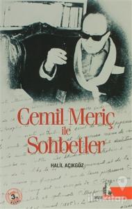 Cemil Meriç ile Sohbetler