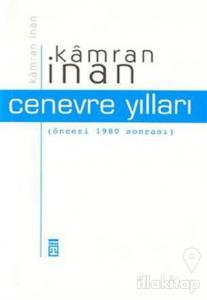 Cenevre Yılları