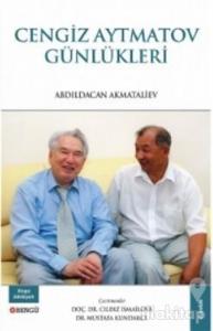 Cengiz Aytmatov Günlükleri