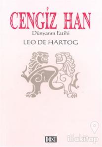 Cengiz Han  Dünyanın Fatihi