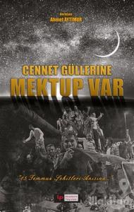 Cennet Güllerine Mektup Var