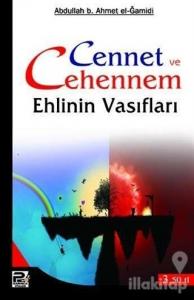 Cennet ve Cehennem Ehlinin Vasıfları