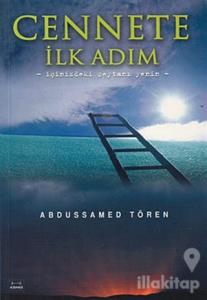 Cennete İlk Adım