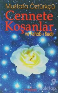 Cennete Koşanlar ve Ashab-ı Bedir