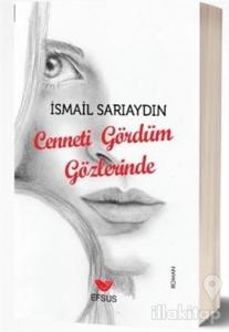 Cenneti Gördüm Gözlerinde