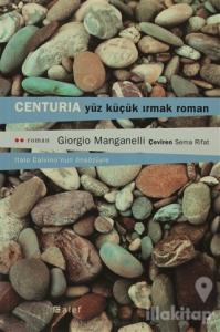 Centuria Yüz Küçük Irmak Roman