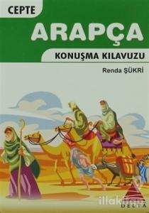 Cepte Arapça Konuşma Kılavuzu