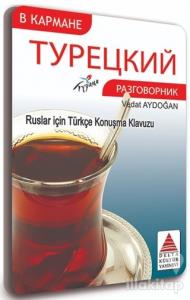 Cepte Ruslar İçin Türkçe Konuşma Kılavuzu