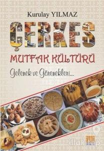 Çerkes Mutfak Kültürü