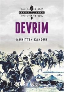 Çerkes Üçlemesi 2 - Devrim