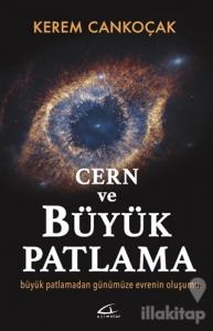 Cern ve Büyük Patlama