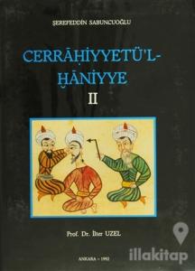 Cerrahiyyetü'l-Haniyye 2 (Ciltli)