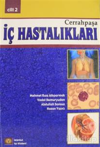 Cerrahpaşa İç Hastalıkları Cilt: 2