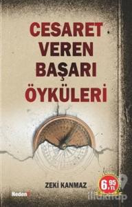 Cesaret Veren Başarı Öyküleri