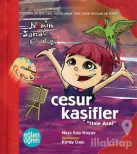 Cesur Kaşifler Nar'ın Sanat Günlüğü - Eğlen Öğren