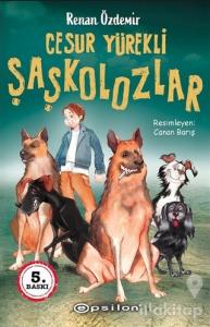 Cesur Yürekli Şaşkolozlar