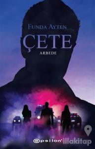 Çete - Arbede