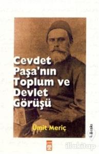 Cevdet Paşa'nın Toplum ve Devlet Görüşü