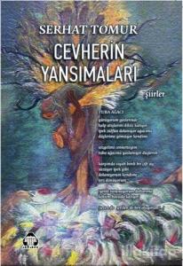 Cevherin Yansımaları / Kabe-i-Aşk (İki Kitap Birarada)