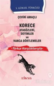 Çeviri Amaçlı Korece Atasözleri Deyimler ve Hanca Dörtlemeler